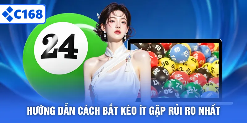 Hướng dẫn cách bắt kèo ít gặp rủi ro nhất